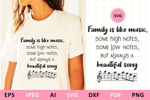 Download Family Is Like Music Some High Notes Svg Family Quote Clipart Cut File So Fontsy