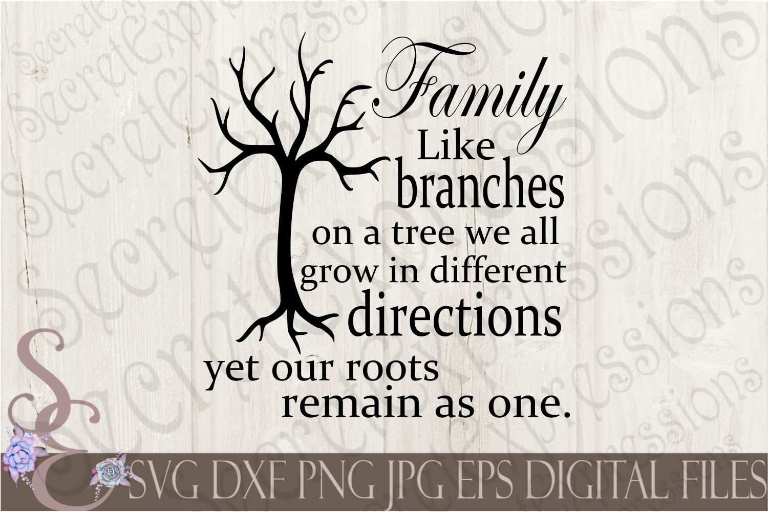Download Family Like Branches On A Tree We All Grow In Different Directions Yet Our Roots Remain As One So Fontsy