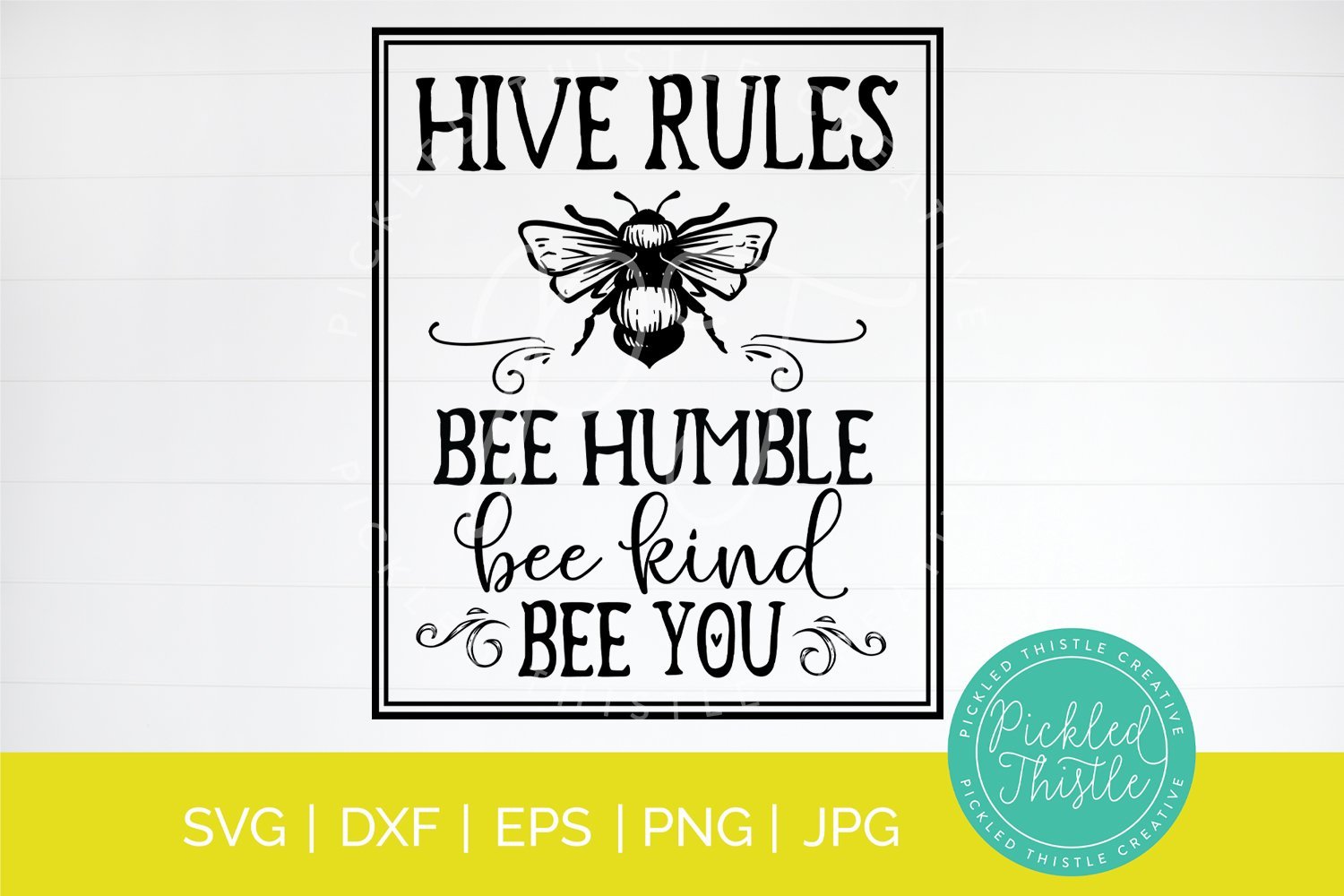 Download Family Rules Svg Hive Rules Bee Humble Bee Kind Bee You So Fontsy