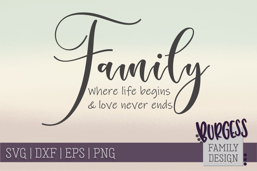 Download Ultimate List 40 Of The Best Family Quote Svg Files Lifeinscribed Com