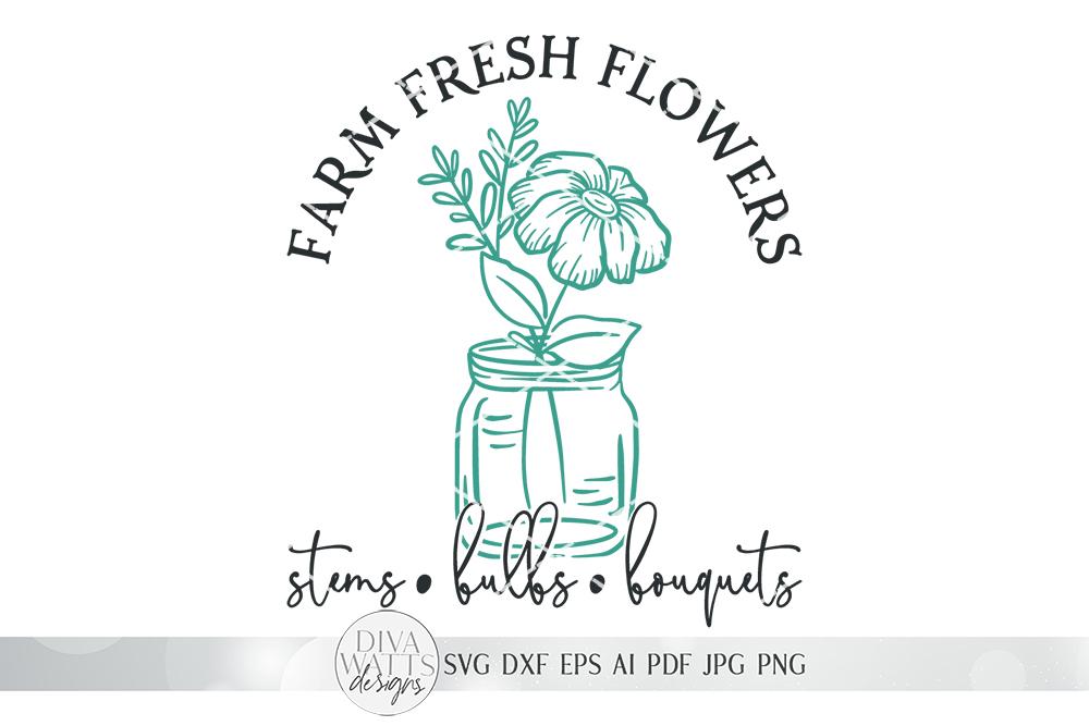 Farm Fresh Flowers Svg Farmhouse Spring Sign Design Dxf And More