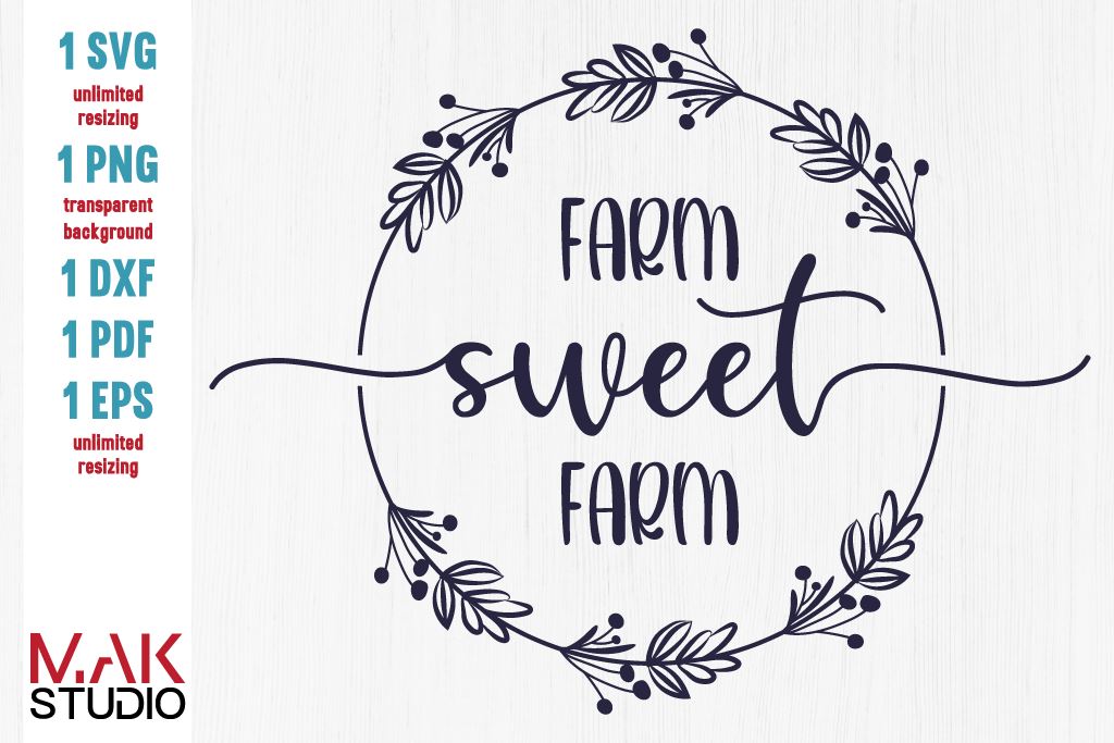 Download Farm Sweet Farm Svg Farm Sweet Farm Svg File Farm Sweet Farm Cut File Farm Sweet Farm Dxf Farm Sweet Farm Eps So Fontsy