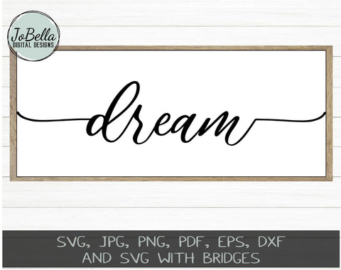 Free Free 269 Dream On Svg SVG PNG EPS DXF File