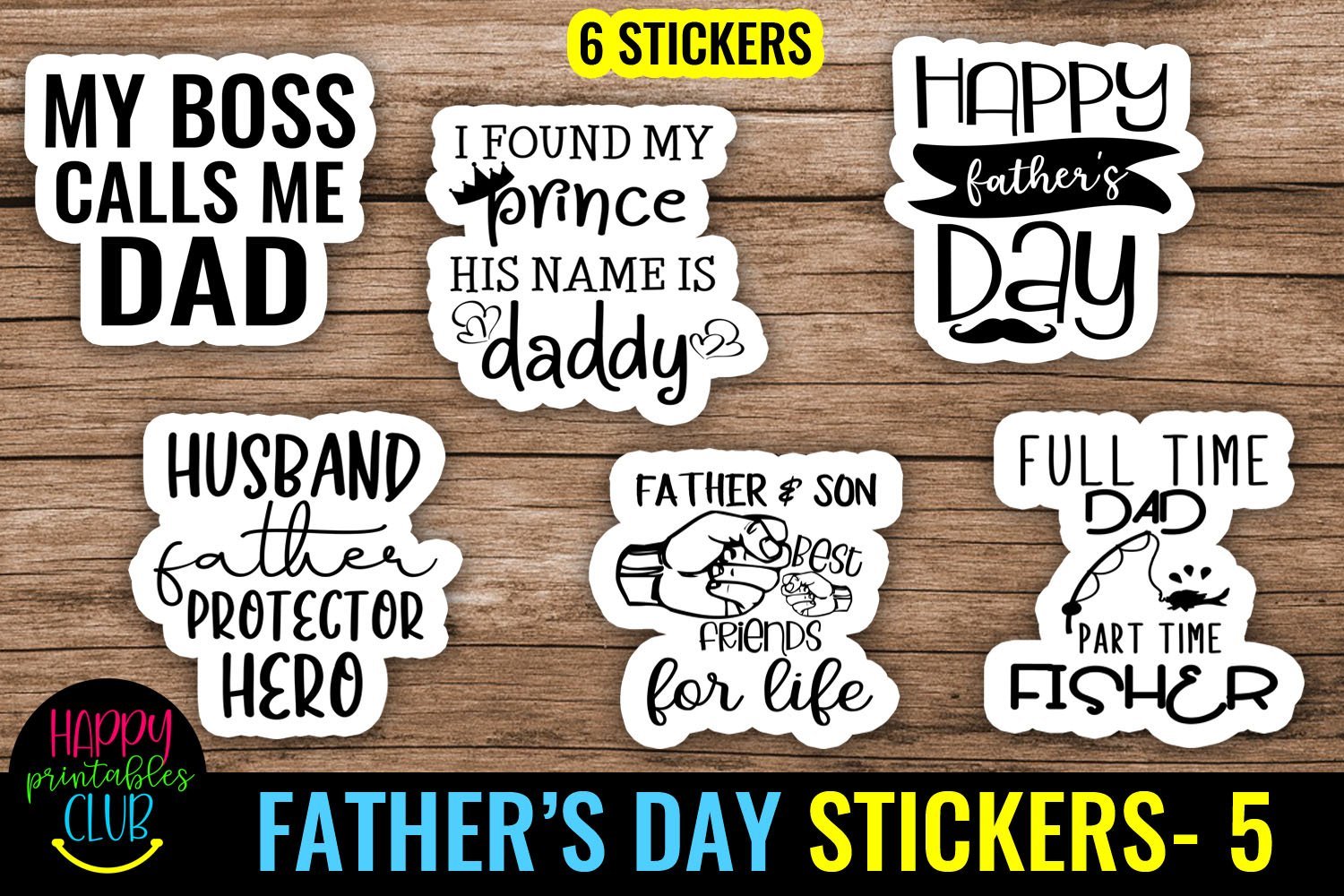 Download Father S Day Stickers 5 Dad Stickers Printable Stickers So Fontsy