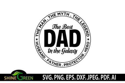 Download Father S Day Svg Best Dad In The Galaxy T Shirt Design Dad Svg So Fontsy