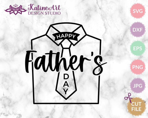 Download Fathers Day Svg Happy Father S Day With Tie And Shirt Laser Cut File So Fontsy