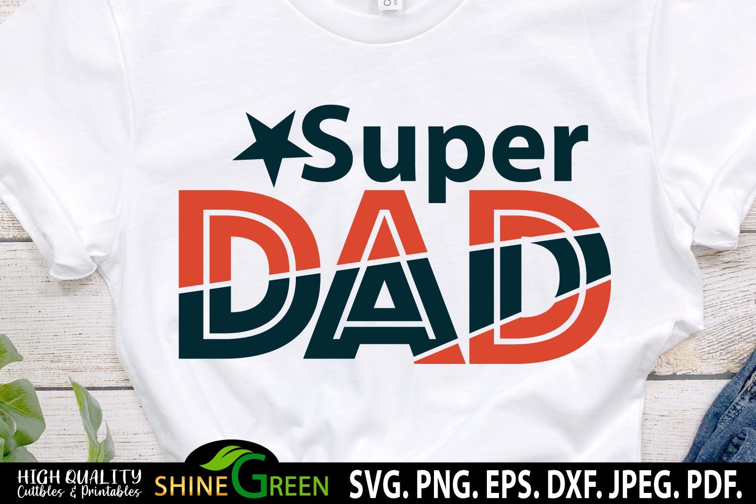 Free Free 221 Svg Files Fathers Day Shirt Ideas Svg SVG PNG EPS DXF File