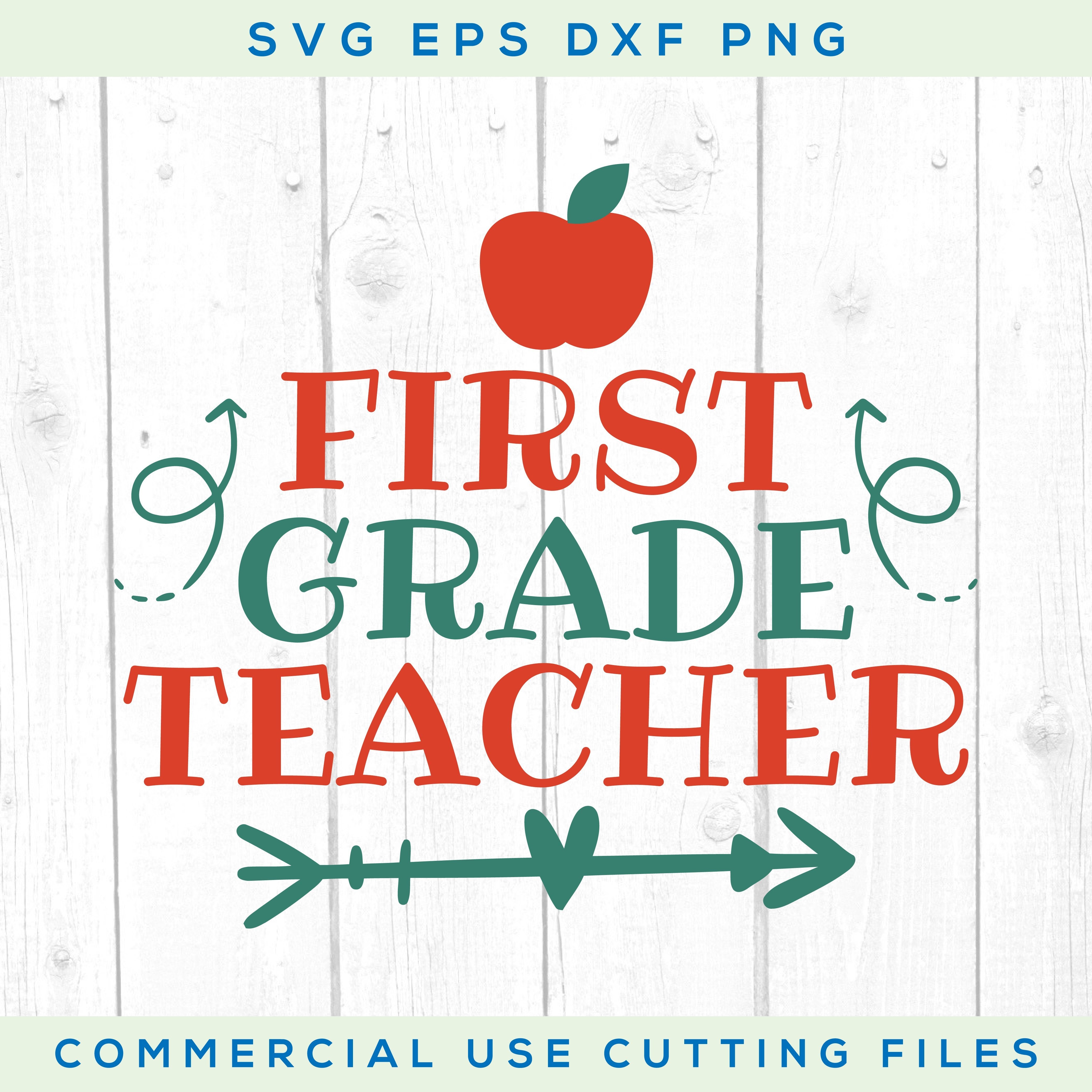 Download First Grade Teacher Svg Teacher Svg Cut Files Silhouette Studio Cricut Back To School So Fontsy