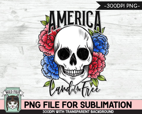 Download Floral Skull July 4th Sublimation Design Png America Land Of The Free Skull Png File Flower Skull Png Designs Fourth Of July Sublimation So Fontsy