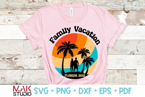 Free Free 304 Florida Family Vacation 2021 Svg SVG PNG EPS DXF File