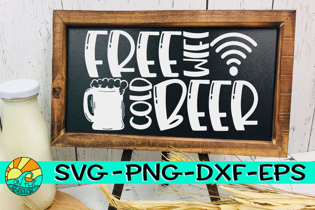 Download FREE Wifi - COLD Beer - Sign - Camping Bucket - SVG PNG ...