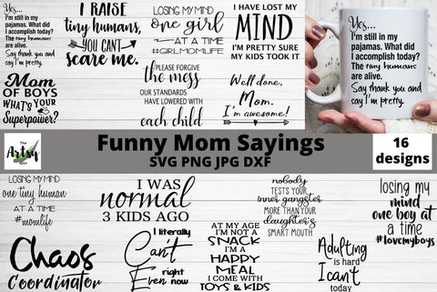 Free Free Mom Sayings Svg 260 SVG PNG EPS DXF File