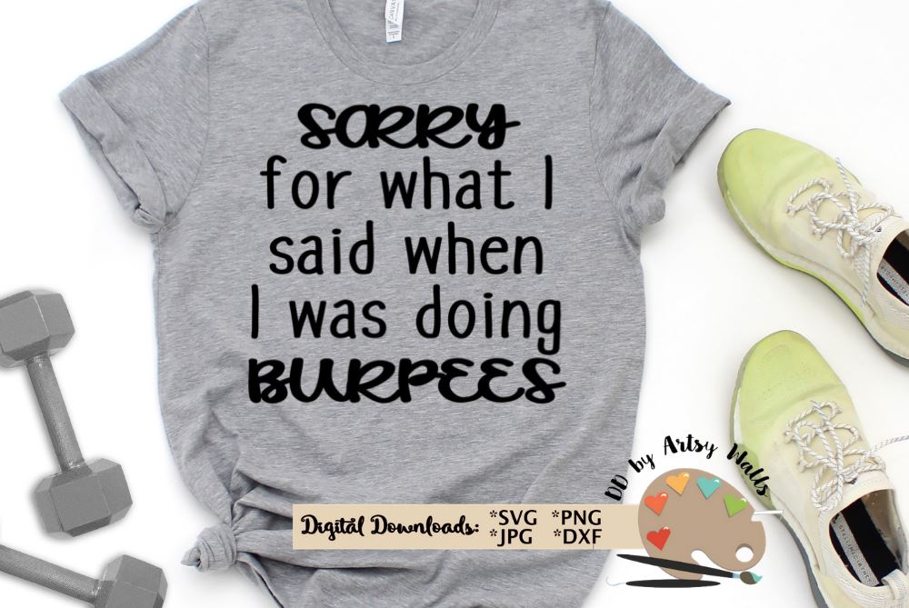 Download Funny Workout Shirt Svg Funny Gym Tank Funny Exercise Quote So Fontsy