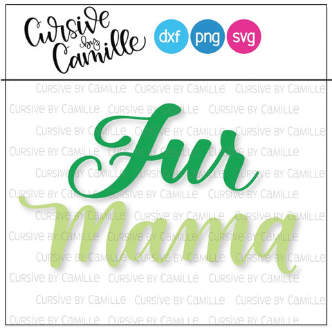 Download Fur Mama Hand Lettered Svg Cut File So Fontsy
