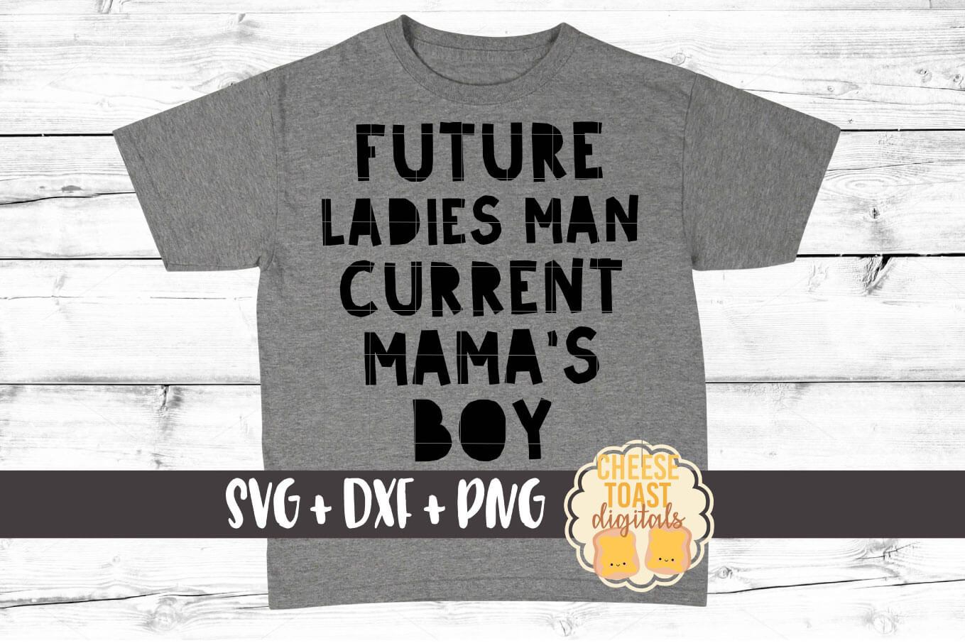 Download Future Ladies Man Current Mamas Boy Svg Png Eps Dxf Jpg Pdffunny Baby Boy Svgboy Onesie Svgnewborn Boy Svgboy Valentine Onsie Svg Drawing Illustration Art Collectibles Kromasol Com