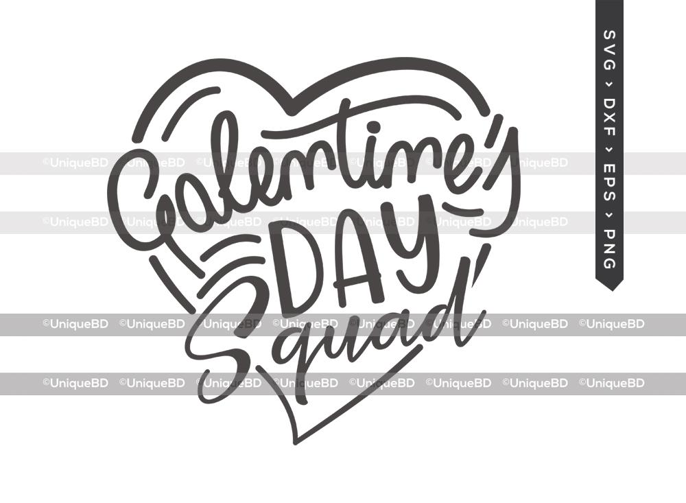 Download Galentine S Day Squad Svg Cut File Valentine S Day Svg Love Shape Svg Valentines Quote Svg Dxf Eps Png T Shirt Design So Fontsy