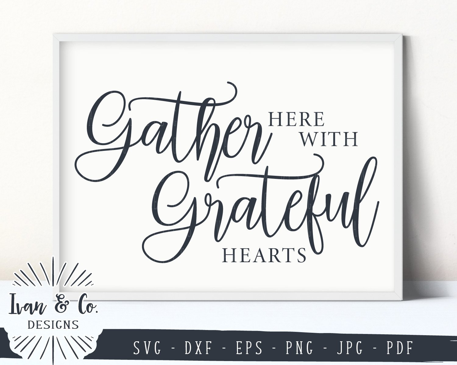 Download Thanksgiving Family Love Design Sign T Shirt Svg Gather With Family Friends And A Grateful Heart Svg Blot And Ink Hand Lettered Svg Digital Art Collectibles Vadel Com