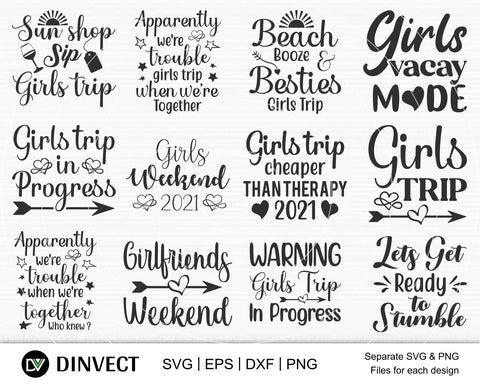 Download Girls Trip Svg Bundle Girls Party Svg Girls Weekend Svg Vacation Svg Birthday Squad Svg Girls Trip Design Girls Vacay Mode Bachelorette Svg So Fontsy