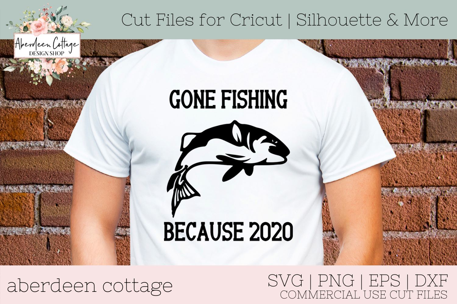 Gone Fishing Because 2020 Svg T Shirt Sign Decor So Fontsy