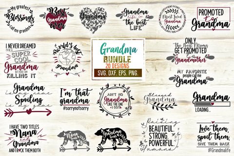 Download Grandma Svg Bundle Grandma Life Svg Grandma Quote Svg Granny Sayings Svg Cricut Silhouette Designs Iron On Sublimation Dxf Eps Png So Fontsy