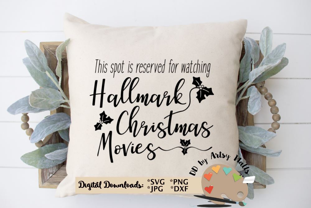 Download Hallmark Christmas Movies Svg Dxf Png Funny Pillow Quote Svg Diy Christmas Pillow So Fontsy