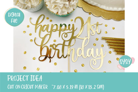 Download Happy 21st Birthday Cake Topper Svg So Fontsy