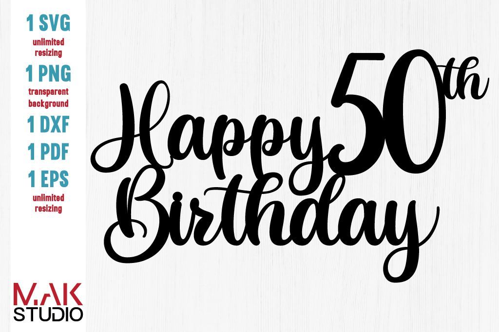 Free Printable 50th Birthday Svg Printable World Holiday