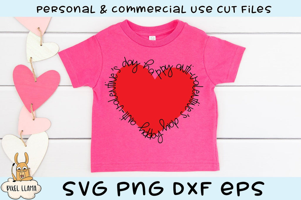 Happy Anti-Valentine's Day SVG Cut File - So Fontsy