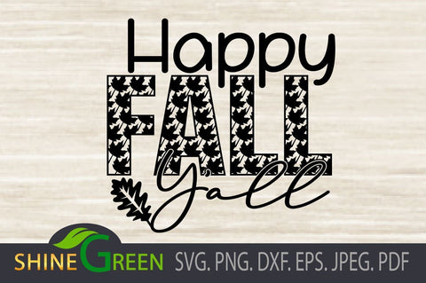 Download Happy Fall Yall Svg Oak Leaf For Cricut And Sublimation So Fontsy