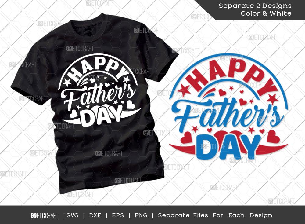 Download Happy Father S Day Svg Cut File Dad Svg Father S Day Svg Papa Svg T Shirt Design So Fontsy