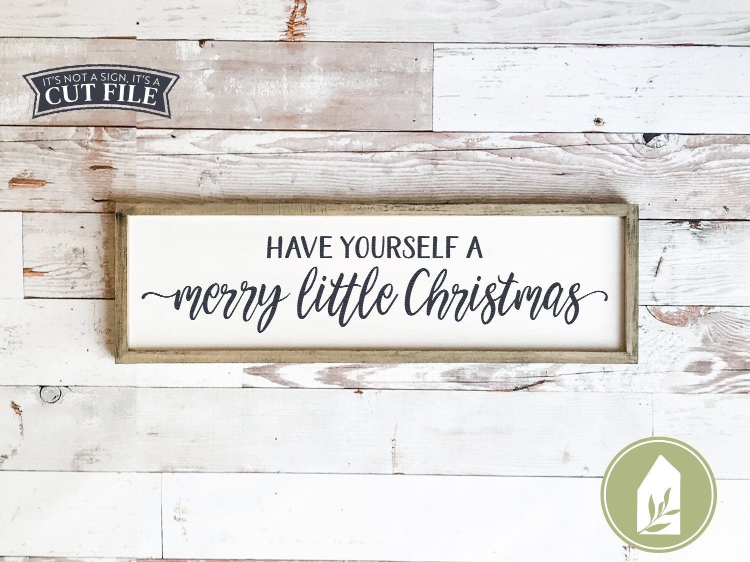 Download Have Yourself A Merry Little Christmas Svg Christmas Svg Rustic Sign Design So Fontsy