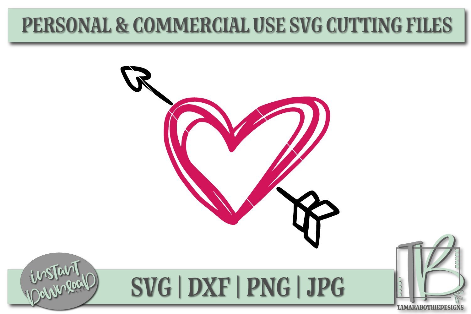 Download Heart With Arrow Svg File Valentine S Svg File So Fontsy