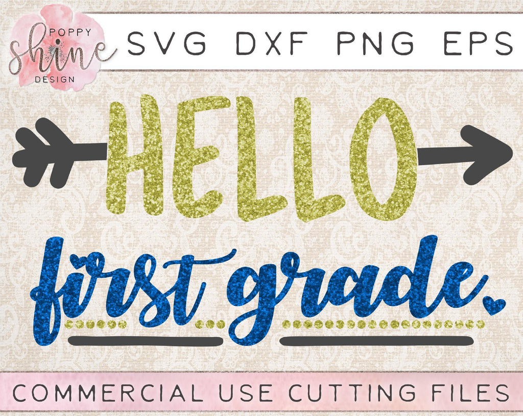 Free Free 62 Svg Goodbye Kindergarten Hello First Grade SVG PNG EPS DXF File