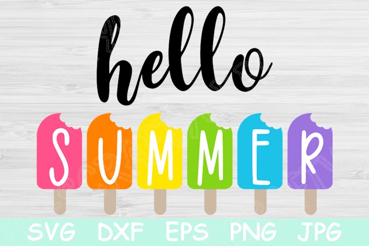 Download Hello Summer Svg Summer Quote Svg Files For Cricut Hello Summer Popsicle Svg Summer Png Dxf Eps Hello Summer Sign Svg For Silhouette So Fontsy
