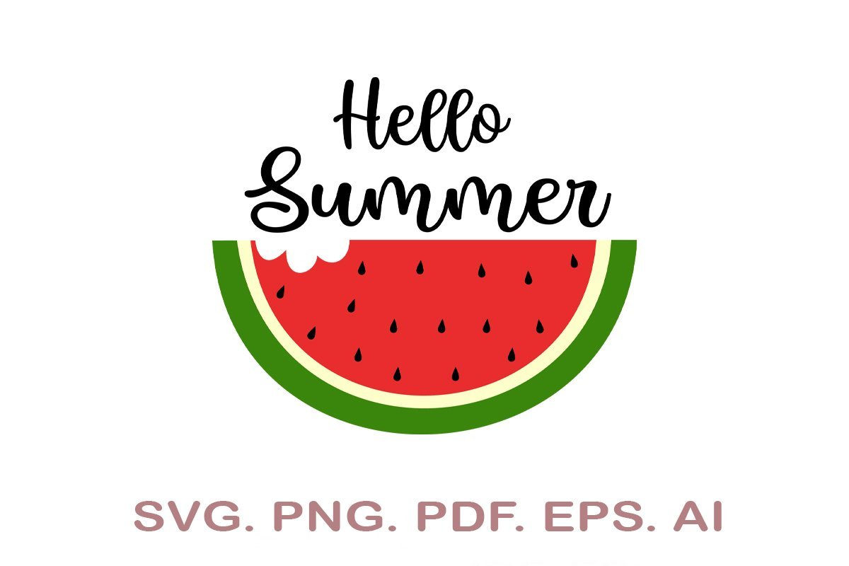 Download Hello Summer Svg Watermelon Svg Summer Quote Svg So Fontsy