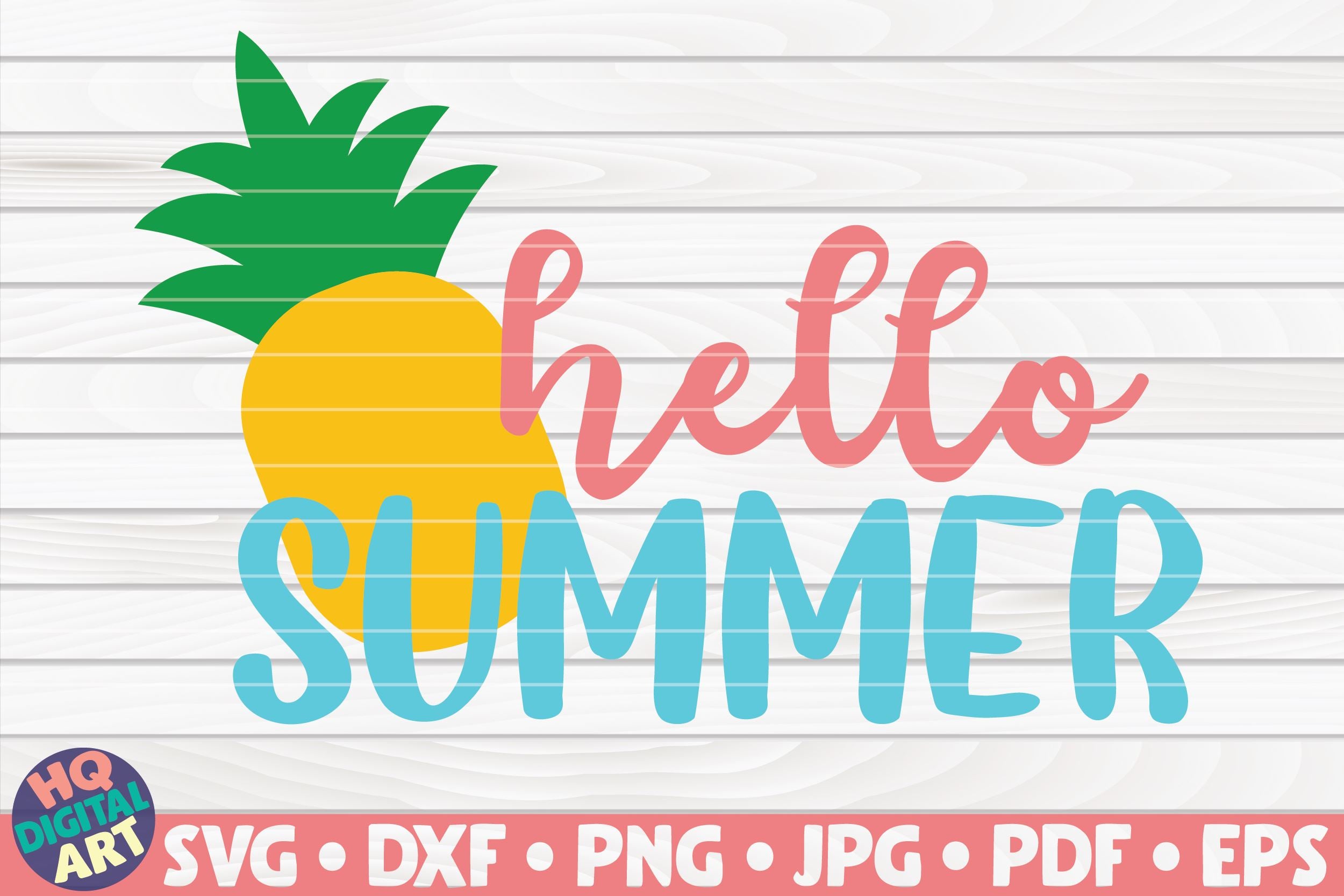 Download Hello Summer With Pineapple Svg Summertime Quote So Fontsy