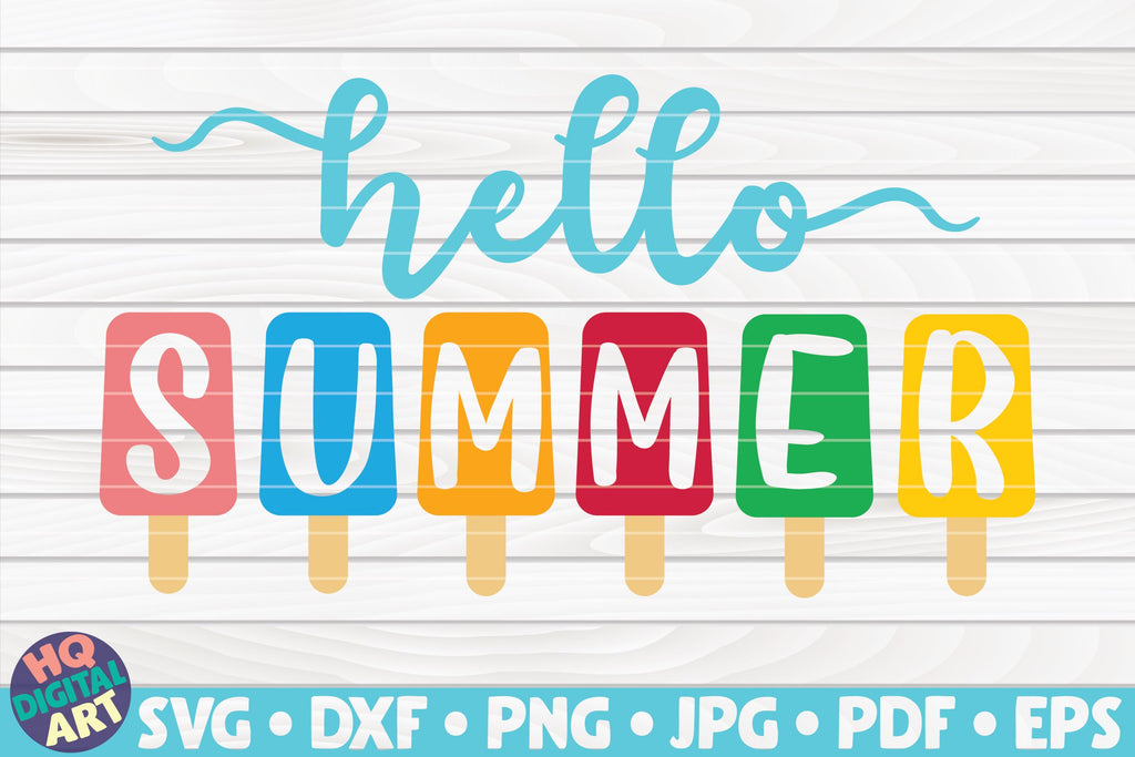 Download Hello Summer with Popsicle SVG | Summertime quote - So Fontsy