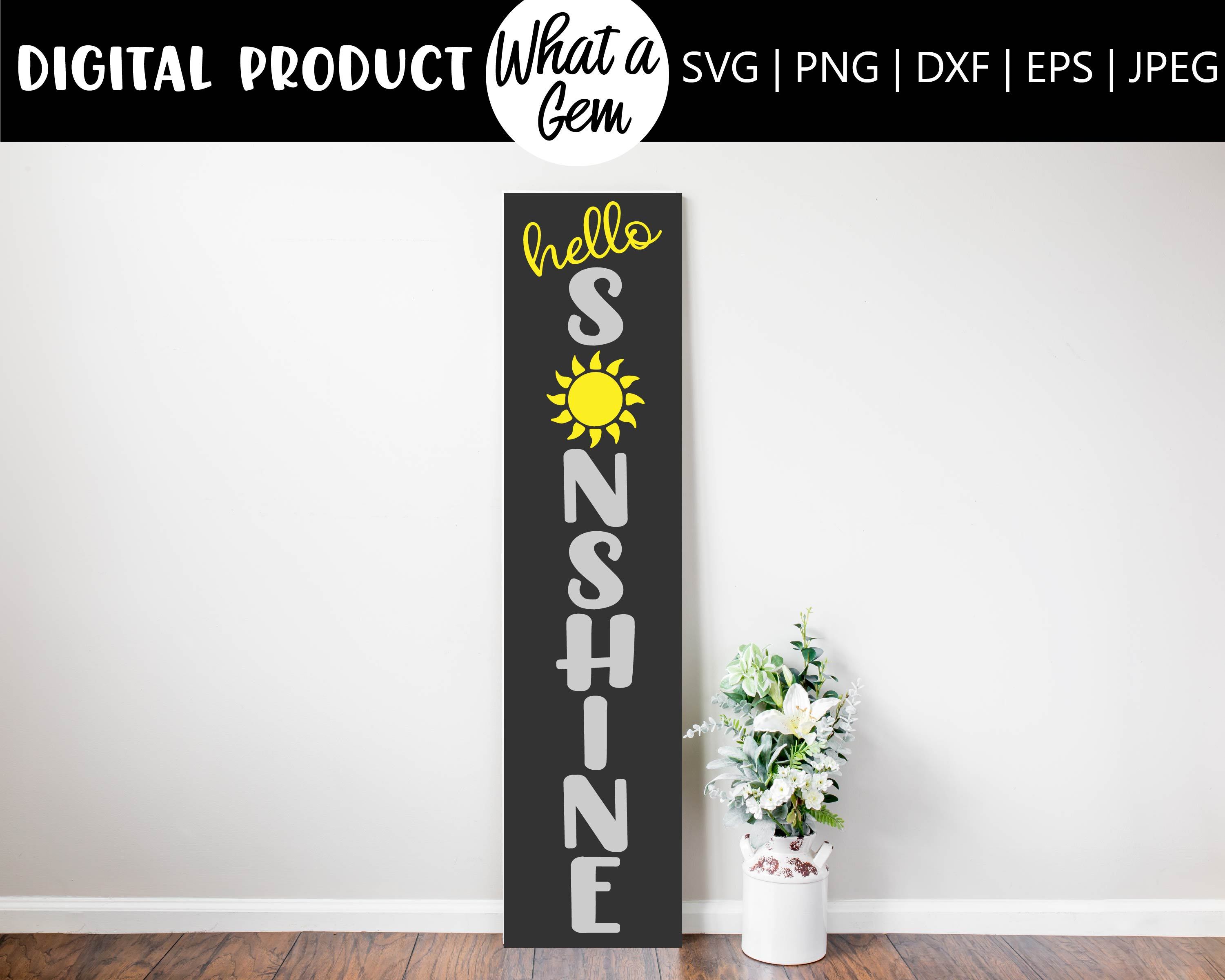 Download Hello Sunshine Porch Sign Svg Summer Porch Sign Svg Sunshine Sign So Fontsy