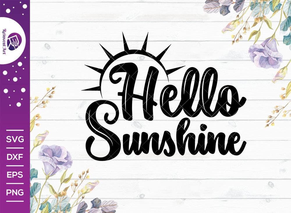 Download Hello Sunshine SVG Cut File | Sunshine SVG | T-shirt ...