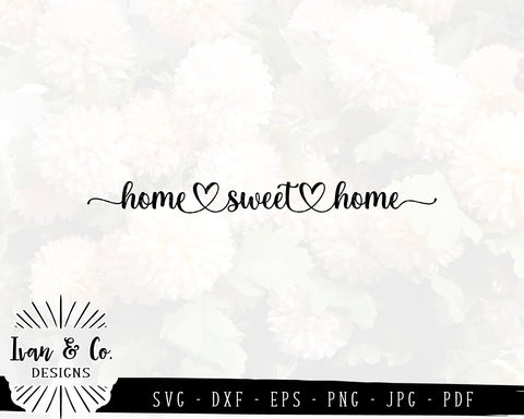 Download Home Sweet Home Svg Files Farmhouse Heart Family Home Svg 859920565 So Fontsy