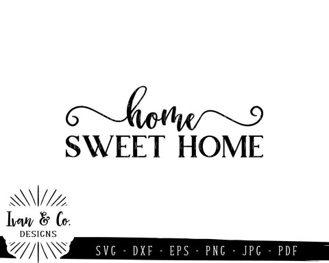 Download Home Sweet Home Svg Files Farmhouse Style Family Home Svg 772092932 So Fontsy