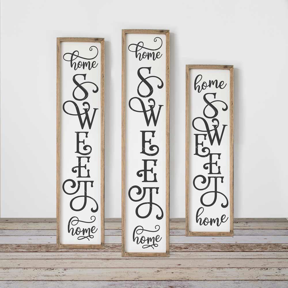 Home Sweet Home Vertical Svg File For Long Front Door Porch Sign 3 Sizes So Fontsy