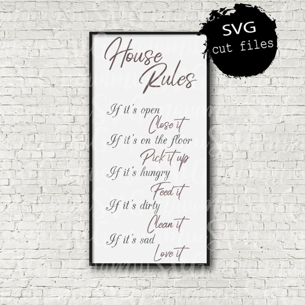 Free Free 338 Family House Rules Svg SVG PNG EPS DXF File