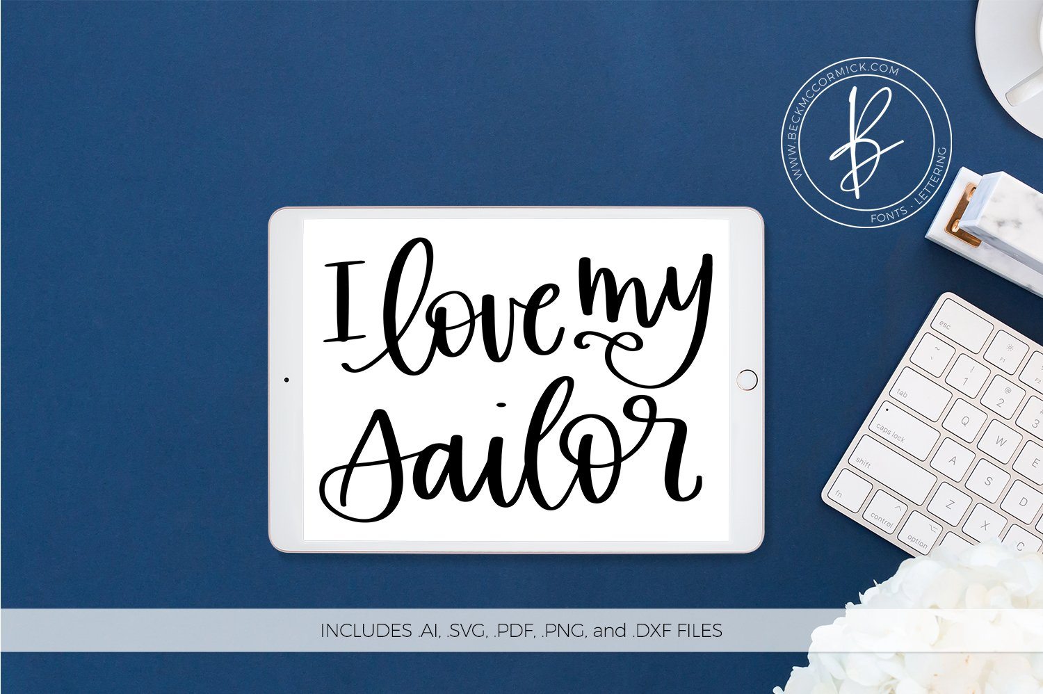 Free Free 54 Love My Sailor Svg SVG PNG EPS DXF File