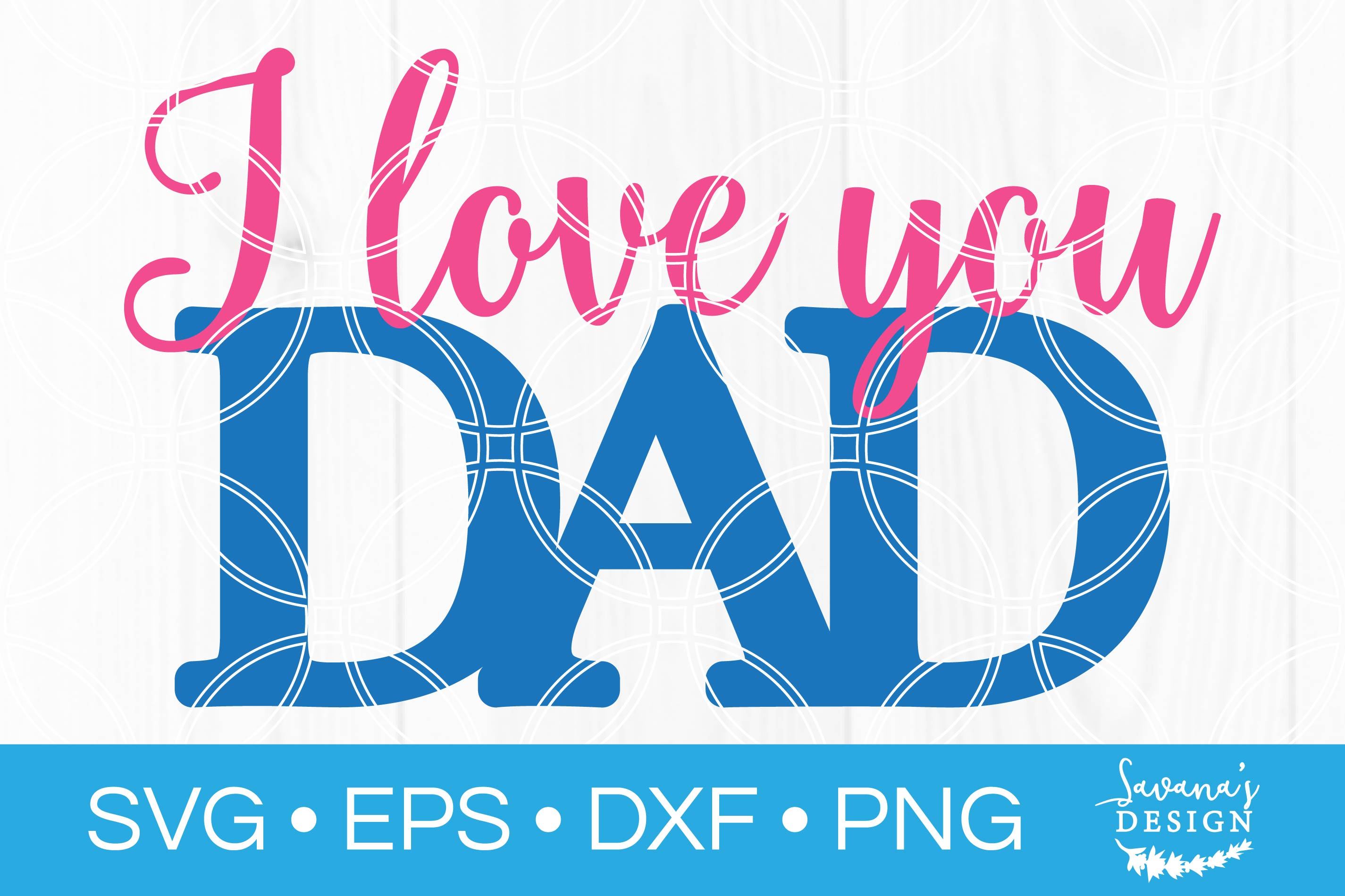 Free Free 131 I Love You Dad Svg SVG PNG EPS DXF File