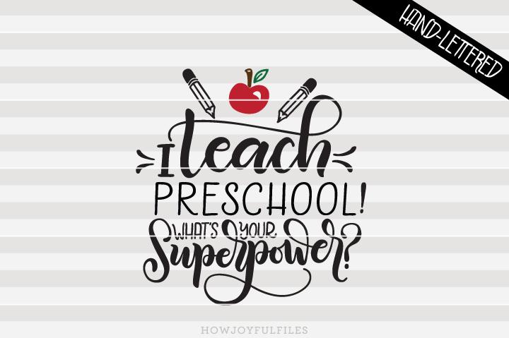 Download I teach preschool - whats your superpower | SVG PNG PDF ...
