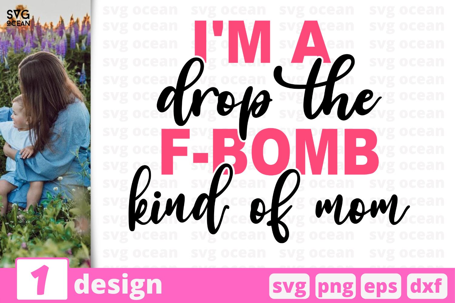 I M A Drop The F Bomb Kind Of Mom Mom Life Quote Cricut Svg So Fontsy