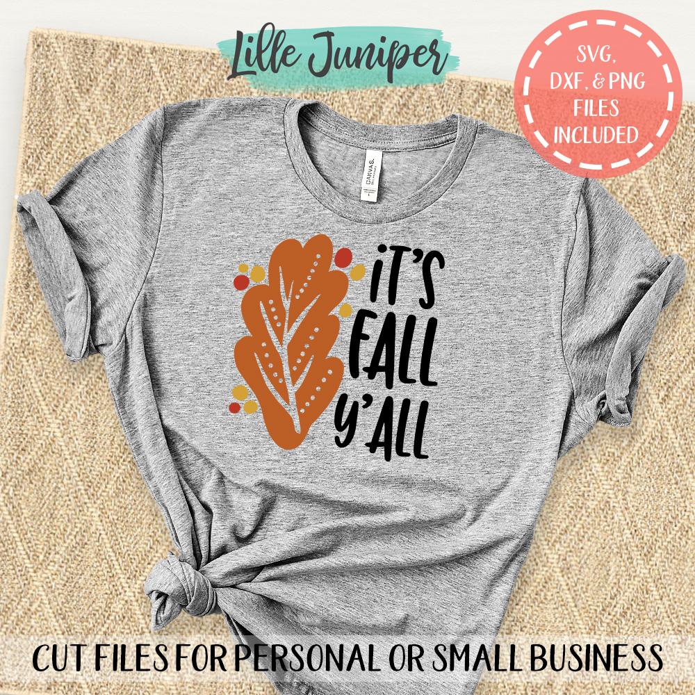 Download It S Fall Y All Svg Autumn Svg Fall T Shirt Svg So Fontsy