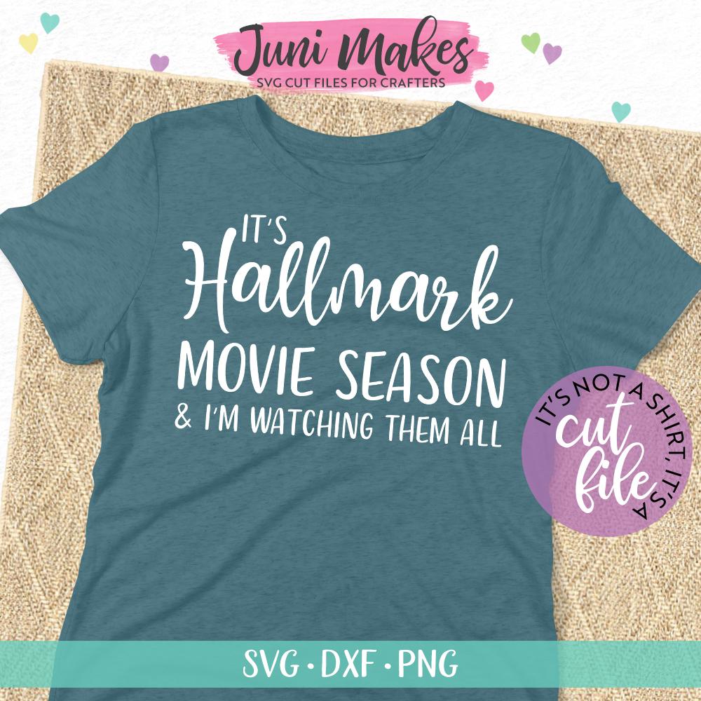 Download It's Hallmark Season SVG | Christmas SVG | T-Shirt Design ...