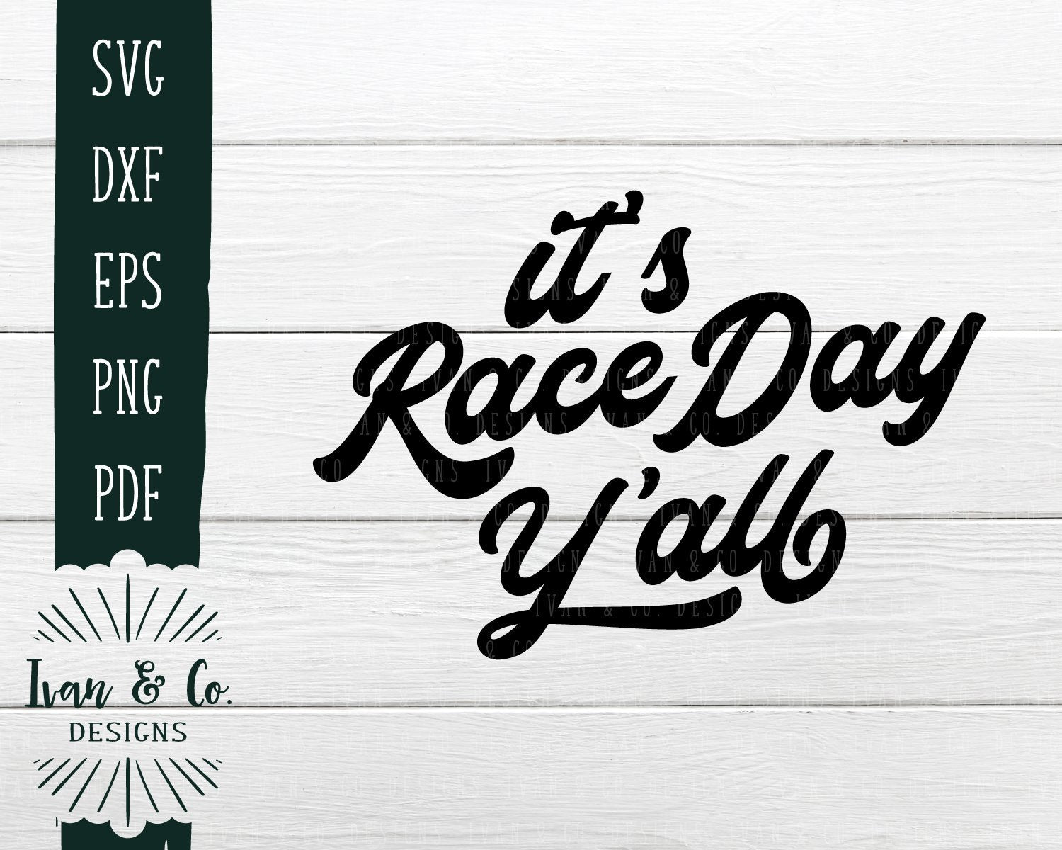 Download It S Race Day Y All Svg Files Race Day Racing Life Svg 708677324 So Fontsy